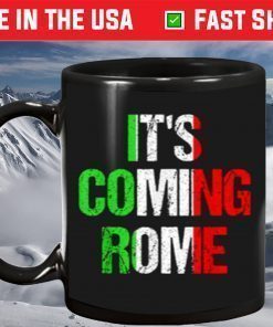 It's Coming Rome Italia Champions EURO 2020 Mug