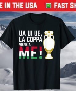 Italia Champions of Europe 2020 It's Coming to Me T-shirt