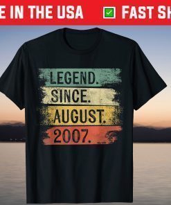 Legend Since August 2007 14th Birthday 14 Year Old Birthday Us 2021 T-Shirt