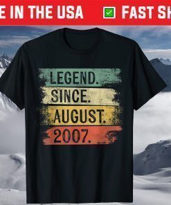 Legend Since August 2007 14th Birthday 14 Year Old Birthday Us 2021 T-Shirt