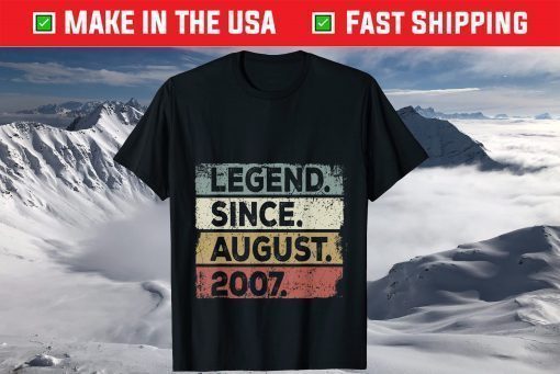 Legend Since August 2007 14th Birthday 14 Years Old T-Shirt