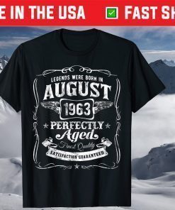 Legends Born In August 1963 Vintage 58th Birthday T-Shirt