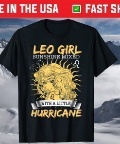 Leo Girl Sunshine Hurricane July And August Birthday T-Shirt