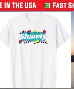 Shawty T-Shirt