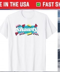 Shawty T-Shirt