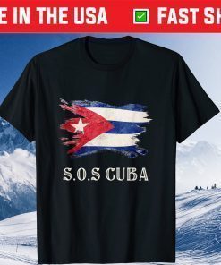 Sos Cuba Flag Cuba Cuban Flag T-Shirt