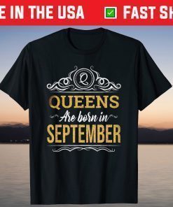 This Queen Was Born On September Birthday T-Shirt