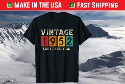 Vintage 1952 Limited Edition 69th Birthday 59 Years Old T-Shirt