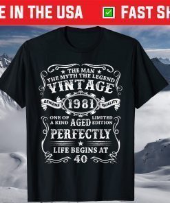 Vintage 1981 Man Myth Legend 40th Birthday 40 Years Old T-Shirt