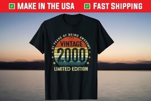 Vintage 2000 Limited Edition 21 Years Old 21th Birthday T-Shirt