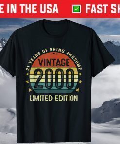 Vintage 2000 Limited Edition 21 Years Old 21th Birthday T-Shirt