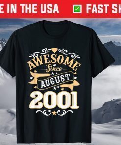 Vintage 20th Birthday Awesome Since August 2001 T-Shirt