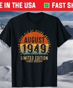 Vintage 73rd Birthday Born in August 1949 73 Years Old Classic T-Shirt