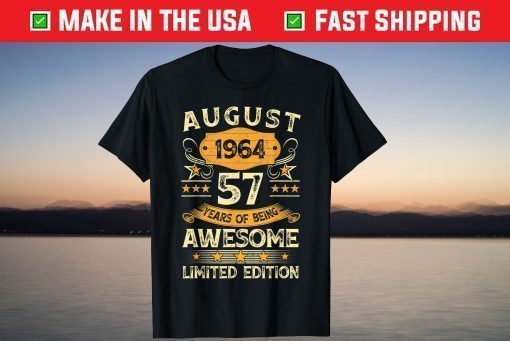 Vintage August 1964 57th Birthday 57 Years Old T-Shirt