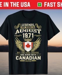 Vintage August 1971 50th Birthday Canada Canadian Blood T-Shirt