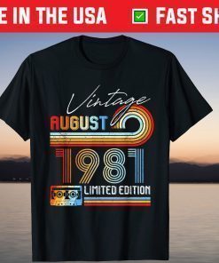 Vintage August 1981 Limited Edition Cassette Tape 40th Birthday T-Shirt