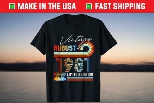 Vintage August 1981 Limited Edition Cassette Tape 40th Birthday T-Shirt