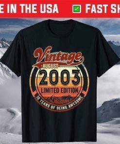 Vintage August 2003 Limited Edition 18 Years Old T-Shirt