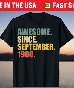 Vintage Awesome since September 1980 40th Birthday 40 Years Old T-Shirt