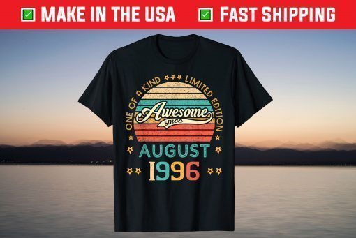 Vintage Birthday Awesome Since August 1996 Limited Edition T-Shirt