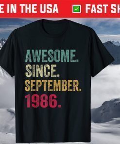 Vintage Born in September 1986 35th Birthday 35 Years Old T-Shirt