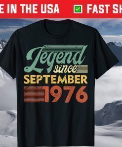 Vintage Legend Since September 1976 Birthday T-Shirt