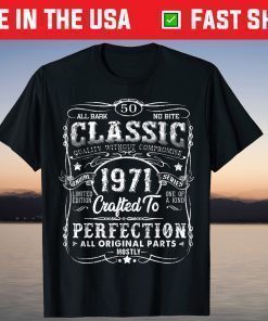 Vintage Made In 1971 Retro Classic 50th Birthday Decorations T-Shirt