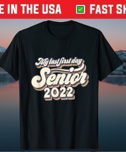 Vintage My Last First Day Senior 2022 Back To School Gift Shirt