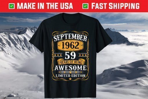 Vintage September 1962 59Th Birthday 59 Years Old T-Shirt