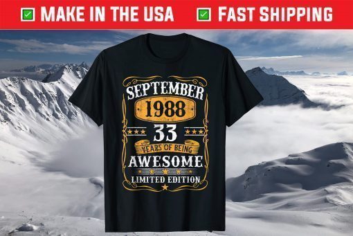 Vintage September 1988 33Th Birthday 33 Years Old T-Shirt