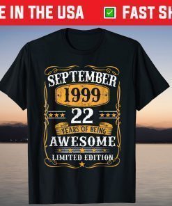 Vintage September 1999 22Th Birthday 22 Years Old T-Shirt