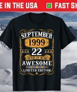 Vintage September 1999 22Th Birthday 22 Years Old T-Shirt