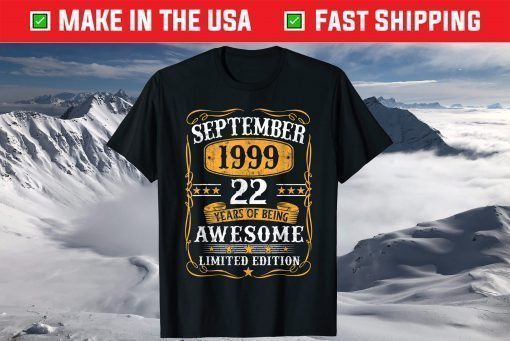 Vintage September 1999 22Th Birthday 22 Years Old T-Shirt