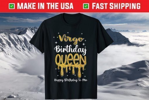 Virgo Birthday Queen August September Zodiac T-Shirt