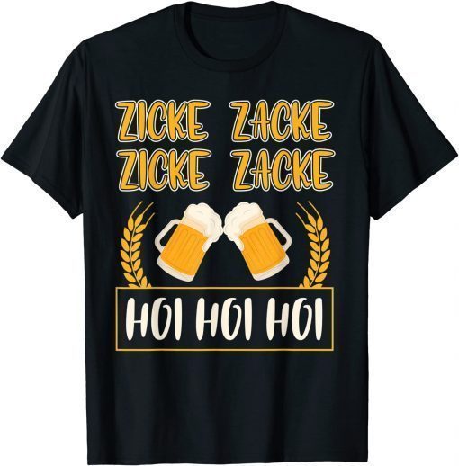 Zicke zacke zicke zacke - Oktoberfest T-Shirt