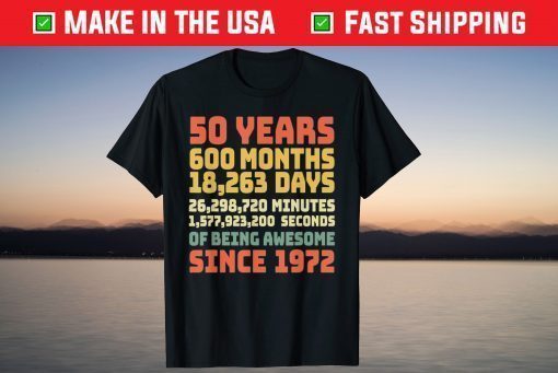 50 Years Of Being Awesome Since 1971 Birthday Shirt