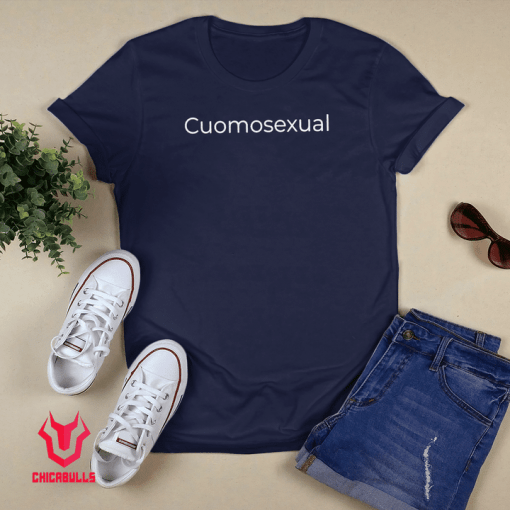 Andrew Cuomo - Cuomosexual Shirt