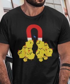 Attractive Chick Magnet Shirt