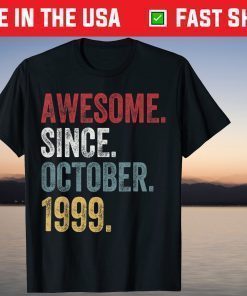 Awesome Since October 1999 22st Birthday T-Shirt