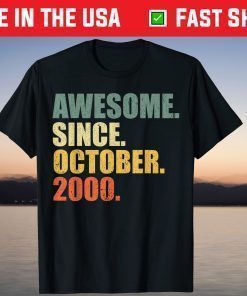 Awesome since October 2000 21th Birthday T-Shirt