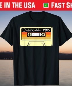 Best of October 1985 Birthday Cassette Mix Tape T-Shirt