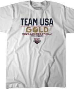 Team USA Gold: Men's 4x100 Medley Relay Shirt