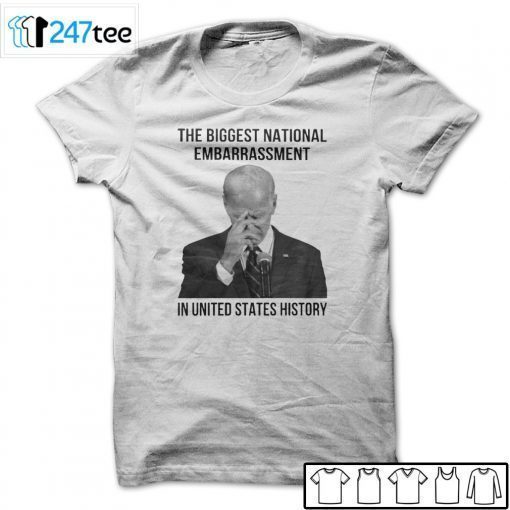 The Biggest National Embarrassment In United States History T-Shirt