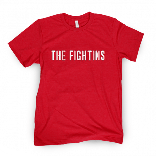 The Fightins PHL Shirt