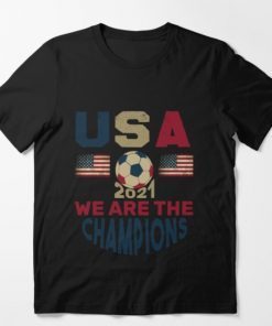 USA Soccer We Are The Champions Concacaf Gold Cup 2021 Tee Shirt