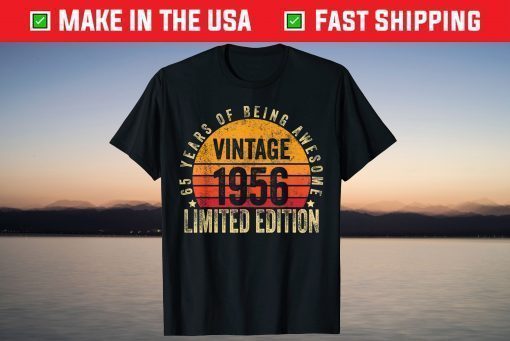 Vintage 1956 Limited Edition 65th Birthday 65 Year Old T-Shirt