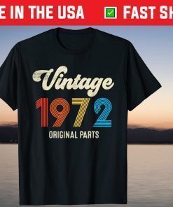 Vintage 1972 Original Parts 49th Birthday T-Shirt