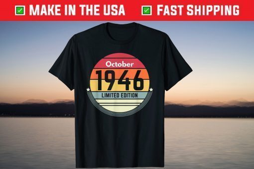 Vintage October 1946 75th Birthday 75 Years Old T-Shirt