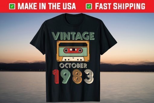 Vintage October 1983 Happy Birthday 37 Years Old To Me You T-Shirt