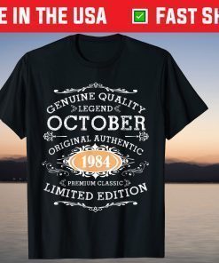 Vintage October 1984 Birthday 37 Years Old T-Shirt